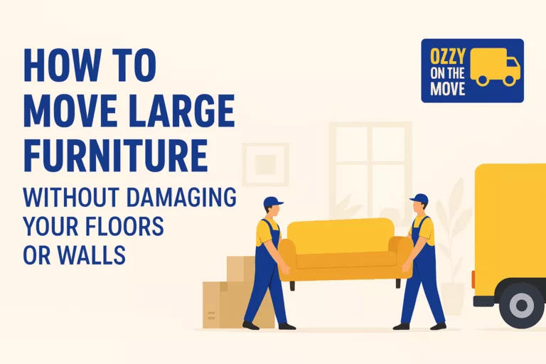 How to Move Large Furniture Without Damaging Your Floors or Walls