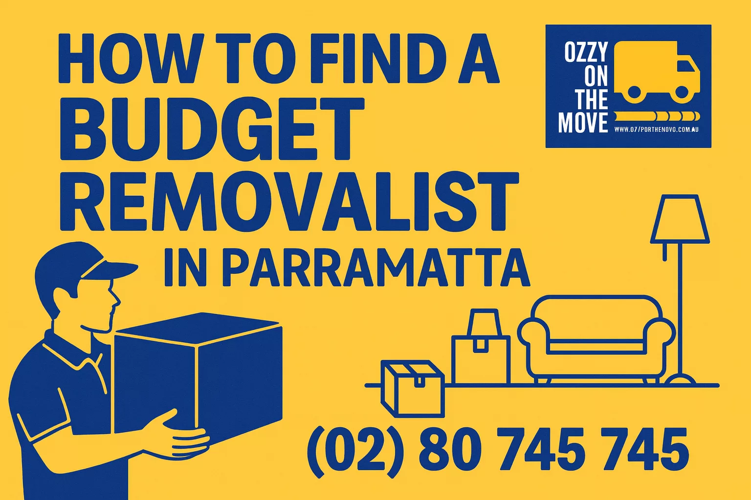 How to Find a Budget Removalist in Parramatta